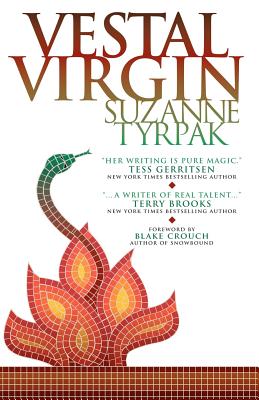 Vestal Virgin: Suspense in Ancient Rome - Blake Crouch