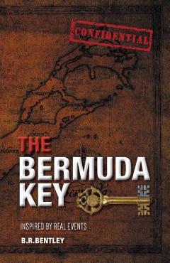 Coperta cărții 'The Bermuda Key - B. R. Bentley'