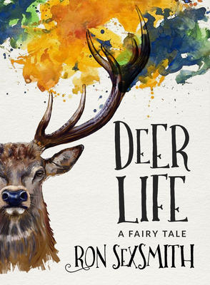 Deer Life - Ron Sexsmith