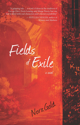 Fields of Exile - Nora Gold