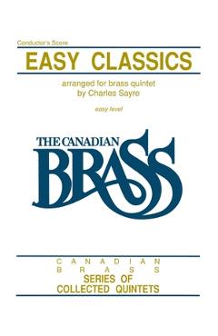 Coperta cărții 'Easy Classics for Brass Quintet: Conductor Score - Hal Leonard Corp'