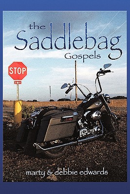 The Saddlebag Gospels - Marty &. Debbie Edwards