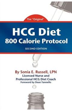 Coperta cărții 'HCG Diet 800 Calorie Protocol Second Edition - Sonia E. Russell'