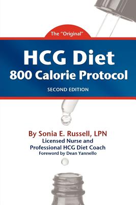 Coperta cărții 'HCG Diet 800 Calorie Protocol Second Edition - Sonia E. Russell'