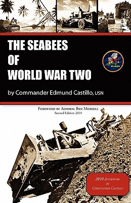 The Seabees Of World War II - Kenneth E. Bingham