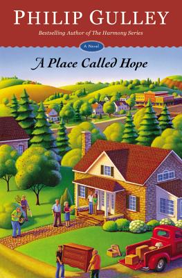 A Place Called Hope - Philip Gulley