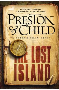 Coperta cărții 'The Lost Island: A Gideon Crew Novel - Douglas Preston'