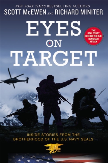 Eyes on Target: Inside Stories from the Brotherhood of the U.S. Navy Seals - Scott Mcewen