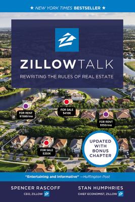 Zillow Talk: Rewriting the Rules of Real Estate - Spencer Rascoff