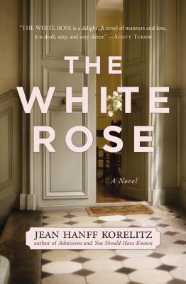 The White Rose - Jean Hanff Korelitz