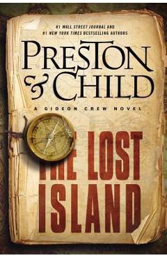 Coperta cărții 'The Lost Island: A Gideon Crew Novel - Douglas Preston'