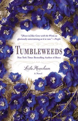 Coperta cărții 'Tumbleweeds - Leila Meacham'