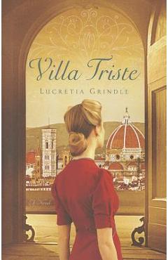 Coperta cărții 'Villa Triste - Lucretia Grindle'
