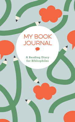 My Book Journal: A Reading Diary for Bibliophiles - Union Square & Co