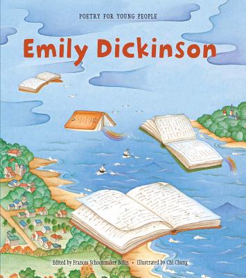Poetry for Young People: Emily Dickinson: Volume 2 - Frances Schoonmaker Bolin
