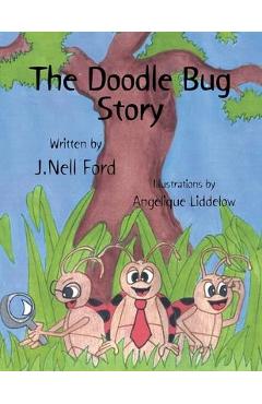 Coperta cărții 'The Doodle Bug Story - J. Nell Ford'