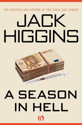 A Season in Hell - Jack Higgins