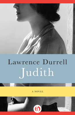 Judith - Lawrence Durrell