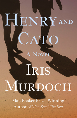 Henry and Cato - Iris Murdoch