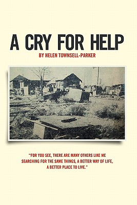 A Cry For Help - Helen Townsell-parker