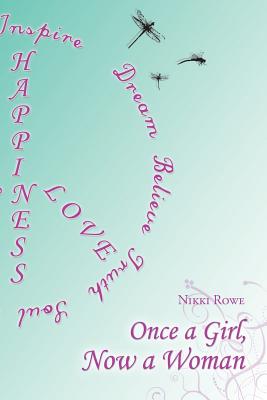Coperta cărții 'Once a Girl, Now a Woman - Nikki Rowe'