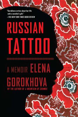 Russian Tattoo - Elena Gorokhova
