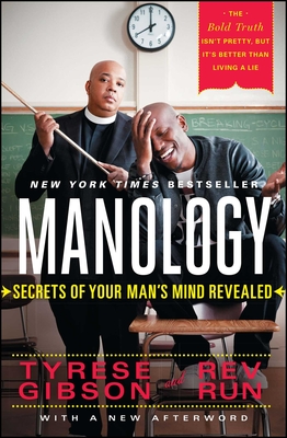 Manology: Secrets of Your Man's Mind Revealed - Tyrese Gibson