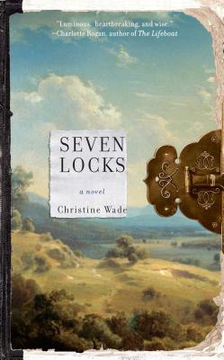 Seven Locks - Christine Wade