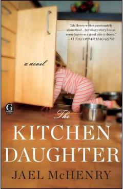 Coperta cărții 'Kitchen Daughter - Jael Mchenry'