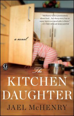 Kitchen Daughter - Jael Mchenry