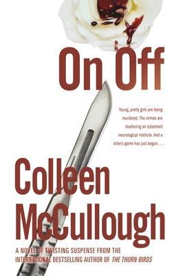 On, Off - Colleen Mccullough