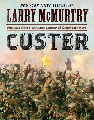 Coperta cărții 'Custer - Larry Mcmurtry'