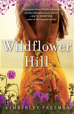 Wildflower Hill - Kimberley Freeman