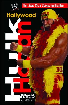 Hollywood Hulk Hogan - Hulk Hogan