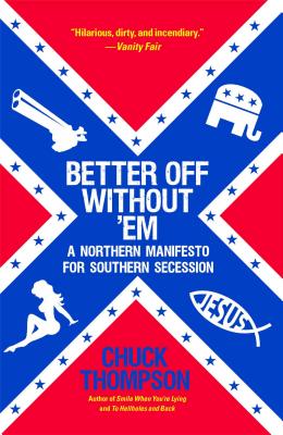 Better Off Without 'Em - Chuck Thompson