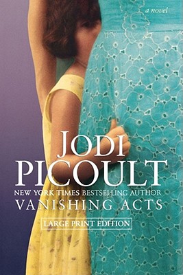 Vanishing Acts - Jodi Picoult