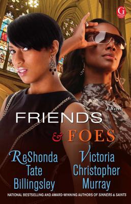 Friends & Foes - Reshonda Tate Billingsley