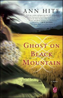 Ghost on Black Mountain - Ann Hite