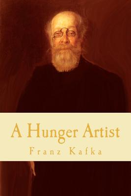 A Hunger Artist - Franz Kafka