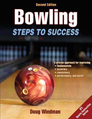 Bowling: Steps to Success - Doug Wiedman