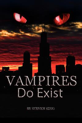 Vampires Do Exist - Steven King