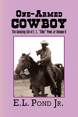 One-Armed Cowboy - E. L. Pond