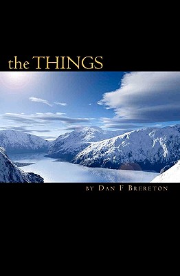 The THINGS: (from another world) - Dan F. Brereton