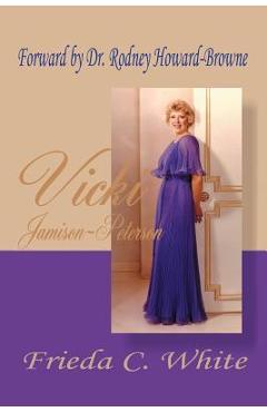 Coperta cărții 'Vicki Jamison-Peterson: One of God's Handmaidens - Frieda C. White'