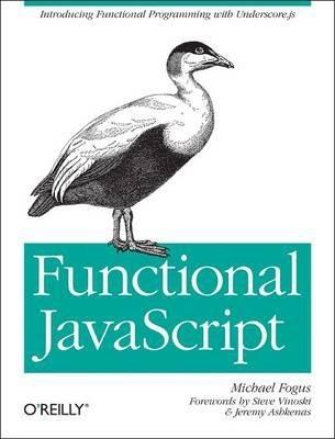 Functional JavaScript - Michael Fogus