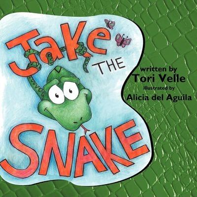 Jake the Snake - Tori Velle