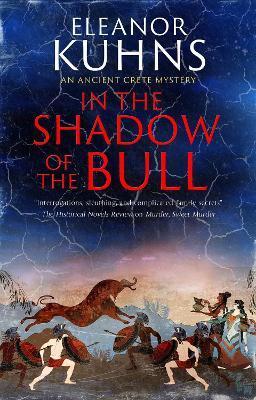 In the Shadow of the Bull - Eleanor Kuhns