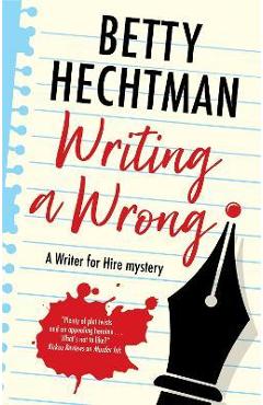 Poza produsului Writing a Wrong - Betty Hechtman