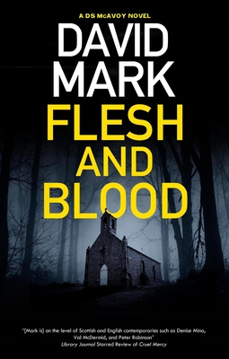 Flesh and Blood - David Mark