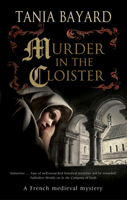 Murder in the Cloister - Tania Bayard